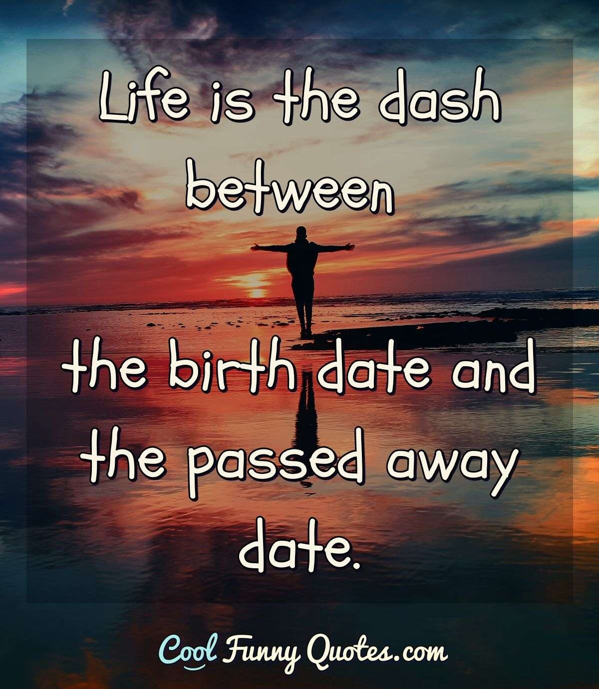 poem dash between birth death dates
