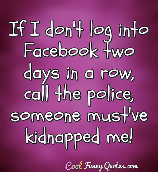 funny facebook quotes about life