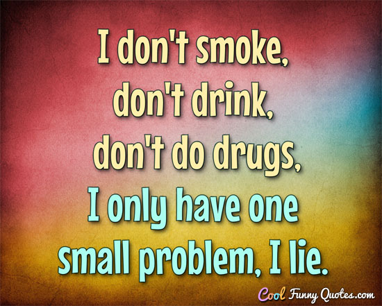 Funny Drinking Quotes Cool Funny Quotes