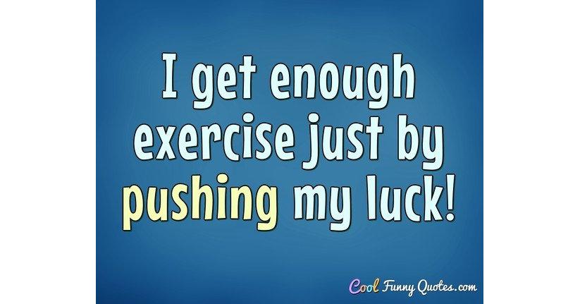 funny quotes about luck