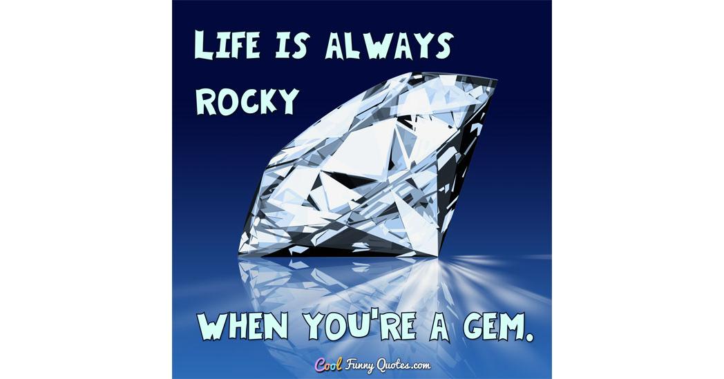 . Choos Oh Life Gems.